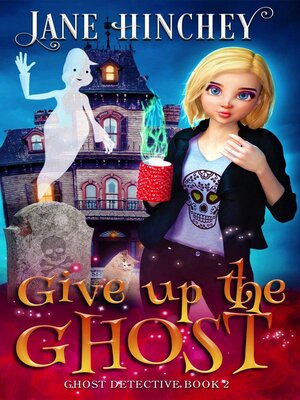cover image of Give up the Ghost